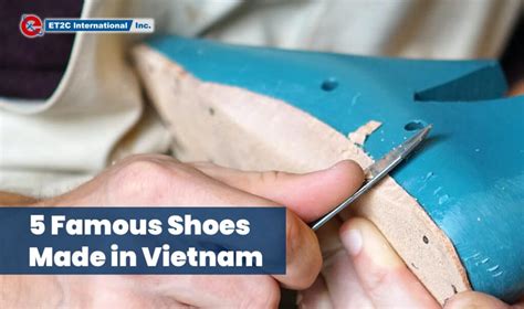 shoes made in vietnam fake|famous shoes made in vietnam.